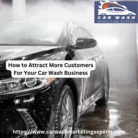 How to Attract Customers For Your Car Wash Busines, Chicago