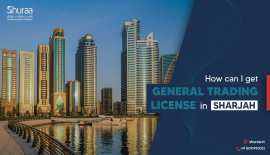 How Can I Get a General Trading License in Sharjah, Dubai