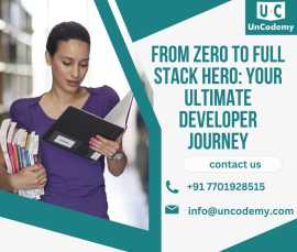 From Zero to Full Stack Hero: Your Ultimate Develo, Ahmedabad