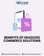 Benefits of Headless Commerce Solutions, Dover