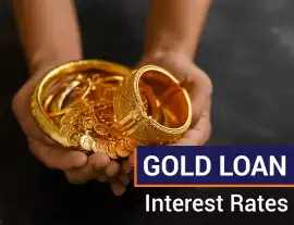 Affordable Gold Loan Interest Rate Plans, New Delhi