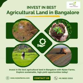 Invest in the Best Agricultural Land in Bangalore, Bengaluru
