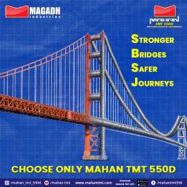 Stronger Bridges, Safer Journeys: Choose Mahan TMT, Patna