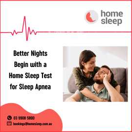 Better Nights Begin with a Home Sleep Test , Melbourne