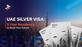 Silver Visa UAE: A Step-by-Step Guide, Dubai