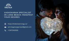 Vashikaran Specialist in Long Beach: Manifest Your, Long Beach