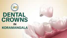 Restore Your Smile with Dental Crowns in Bangalore, Bengaluru