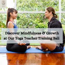 Discover Mindfulness & Growth at Our Yoga Teac, Badung