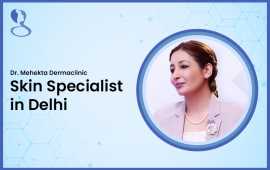 Skin Specialist In Delhi - Mehektagul Dermaclinic, New Delhi