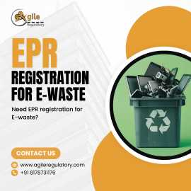 Get EPR Registration for E-Waste | Agile Regulator, Noida