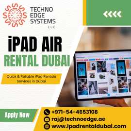  Ultimate Guide to iPad Air Rentals in Dubai 2025., Dubai