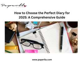 How to Choose the Perfect Diary for 2025: A Compre