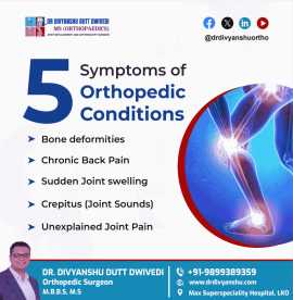 Don’t Ignore These Orthopedic Warning Signs! - Dr., Lucknow