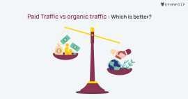 Paid Traffic vs. Organic Traffic: Which is Better, Bengaluru