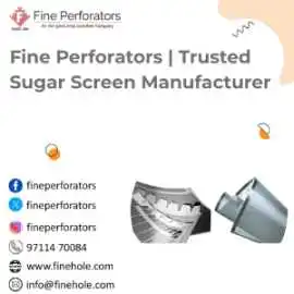 Trusted Sugar Screen Manufacturer, New Delhi