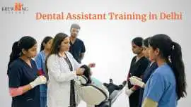 Professional Dental Assistant Training in Delhi , Delhi