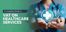 VAT on Healthcare Services in UAE | Shuraa Tax, Dubai