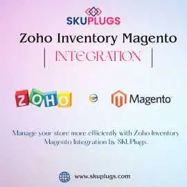 Zoho Inventory & Magento Integration by SKUPlu, New York