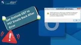 Get Outlook OST to PST Emails Back After Error 0x8, $ 49