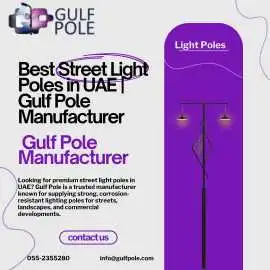 Best Street Light Poles in UAE | Gulf Pole Manufac, $ 1