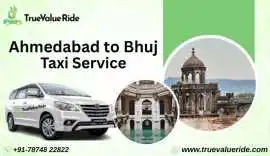 True Value Ride - Ahmedabad to Bhuj Cab Travel, Ahmedabad