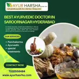 best ayurvedic doctor in saroornagar hyderabad,, Hyderabad