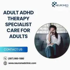 Adult ADHD Therapy | Specialist Care for Adults, Edmonton