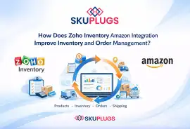 Integrate Zoho Inventory with Amazon SKUPlugs, Austin