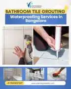 Bathroom Tile Grouting Waterproofing Services , Bengaluru