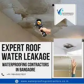 Expert Roof Water Leakage Waterproofing Contractor, Bengaluru