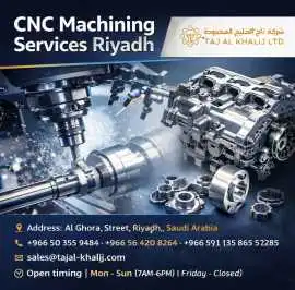 CNC Machining Services Riyadh | Tajal Khalij , Riyadh