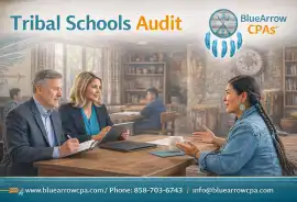 Detailed Tribal Schools Audit Services for Tribal , San Diego