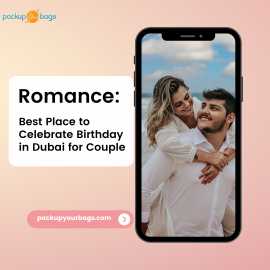 Best Place to Celebrate Birthday in Dubai, Dubai
