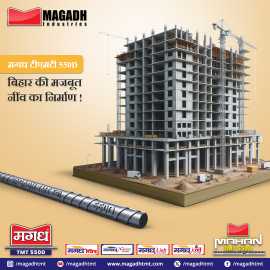 Magadh TMT 550D: Building the Strong Foundations, Patna