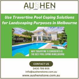 Use Travertine Pool Coping Solutions for Landscapi, Cheltenham