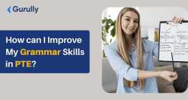 How can I Improve My Grammar Skills in PTE?, Melbourne