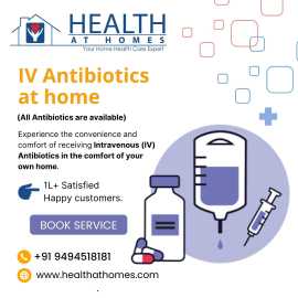IV Antibiotics at Home in Hyderabad, Hyderabad