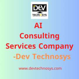 AI Consulting Services Company - Dev Technosys, Los Angeles