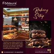 Bakery Consultants - Foodsure, Noida