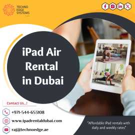 Various Benefits of iPad Air Rental in Dubai , Ras al-Khaimah