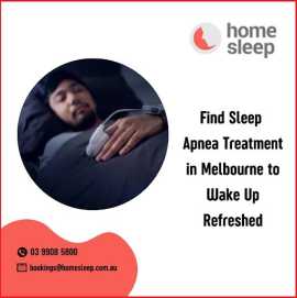 Find Sleep Apnea Treatment in Melbourne to Wake Up, Melbourne