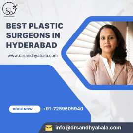 Best Plastic Surgeons in Hyderabad for Your Dream , Hyderabad