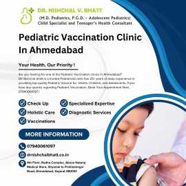 Pediatric Vaccination Clinic In Ahmedabad	, Ahmedabad