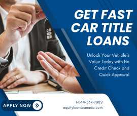 Fast Cash With Car Title Loans Burnaby, Burnaby