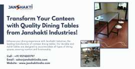Transform Your Canteen with Quality Dining Tables , Ahmedabad
