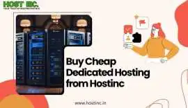 Buy Cheap Dedicated Hosting from Hostinc, Gurgaon