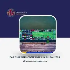 Car Shipping Companies in Dubai 2026, Dubai