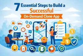 7 Essential Steps to Build a Successful On-Demand , Rajkot