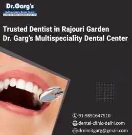 Trusted Dentist in Rajouri Garden | Dental-Clinic, Delhi