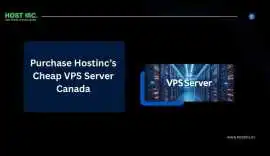 Purchase Hostinc’s Cheap VPS Server Canada, Wellington